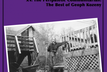 The Peripatetic Communitarian_The Best of Geoph Kozeny