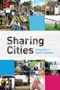 Sharing Cities - Activating the Urban Commons