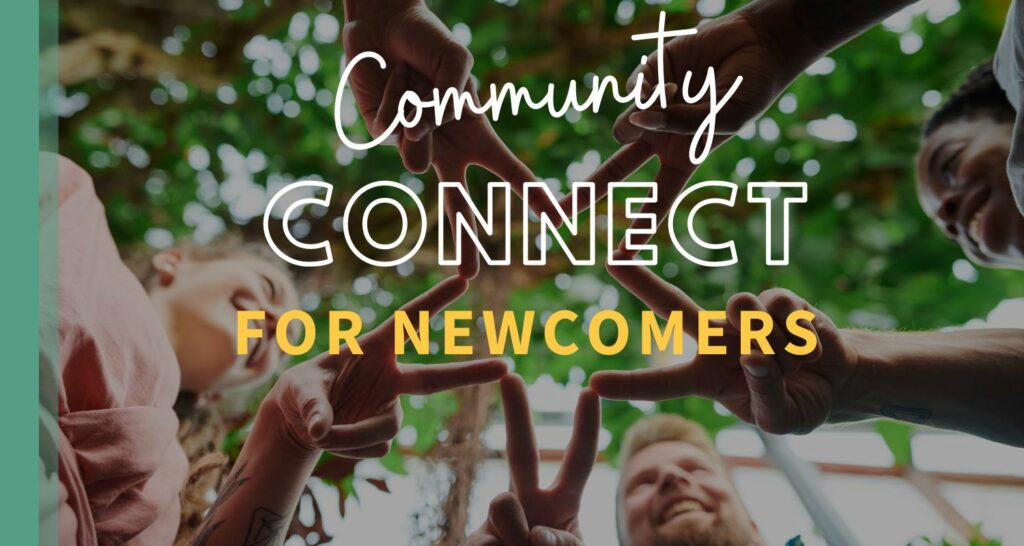 Community Connect for Newcomers 2023
