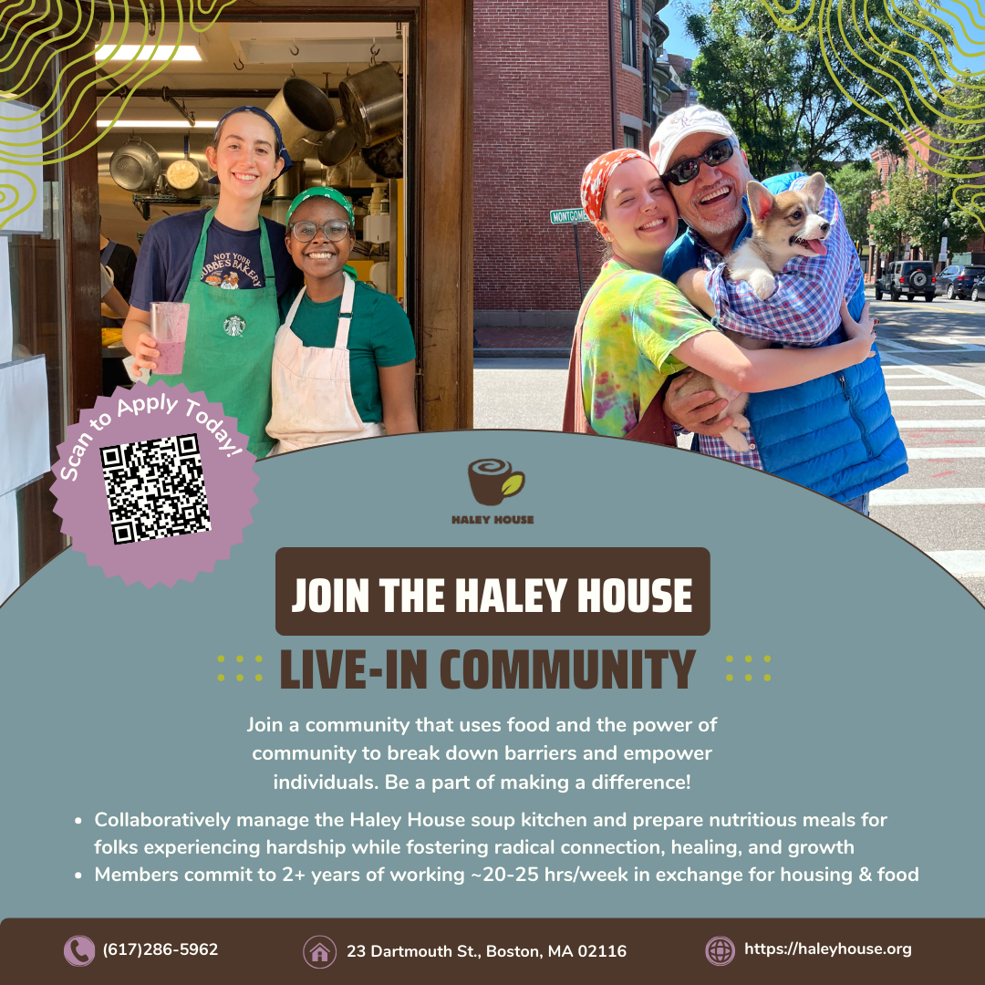 Seeking Volunteers for Haley House's Livein Community in Boston's
