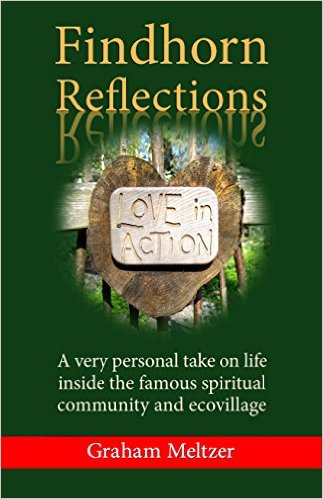 Cover of Findhorn Reflections ebook with a heart-shaped wooden sign reading 'LOVE in ACTION'.