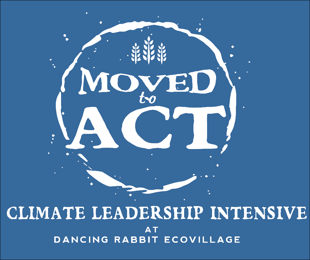 Moved to Act Climate Leadership Intensive at Dancing Rabbit Ecovillage logo.
