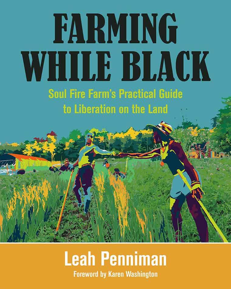 Cover of 'Farming While Black' with people working on a farm.