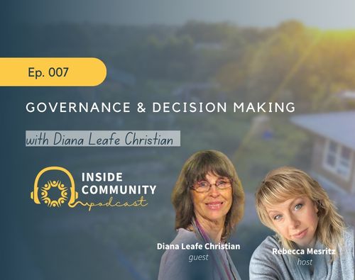 Podcast cover image for Governance & Decision Making with Diana Leafe Christian.